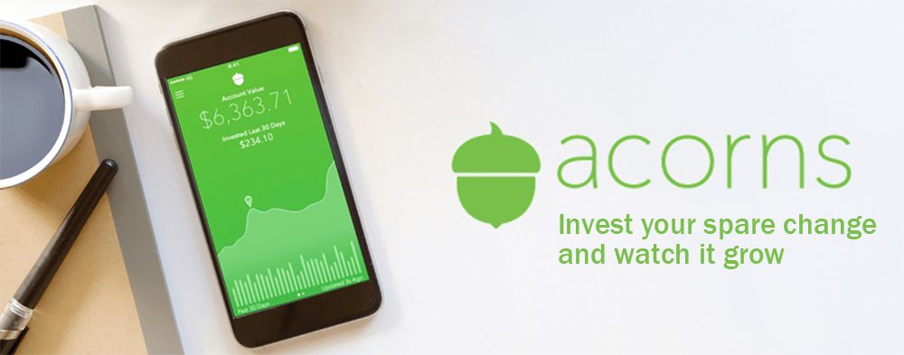 Acorns: Invest your spare change and watch it grow.  Click here: https://share.acorns.com/topfive